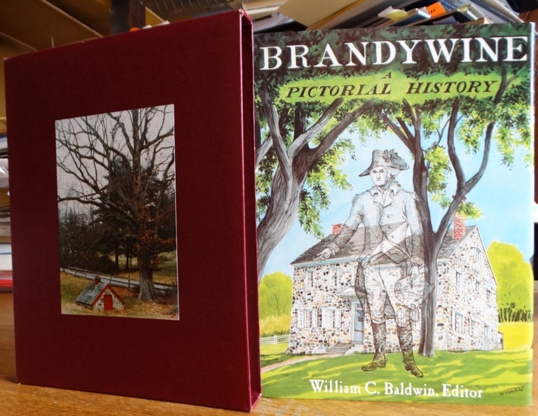 Item #155008 Brandywine Creek: A Pictorial History. William C. Baldwin, Paul A. Rodebaugh.