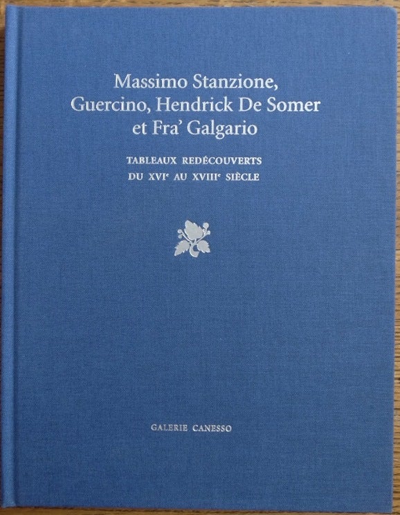 Item #155058 Massimo Stanzione, Guercino, Hendrick De Somer, et Fra' Galgario. Veronique et Chiara Naldi Damian.