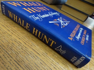 Whale Hunt: The Narrative of a Voyage