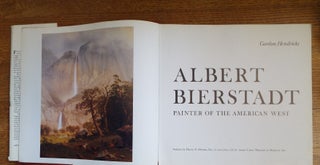 Albert Bierstadt, Painter of The American West