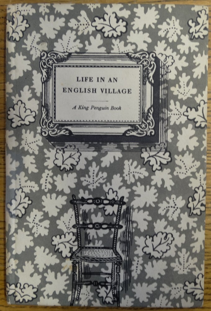 Item #155203 Life in an English Village: Sixteen Lithographs by Edward Bawden with an Introductory Essay by Noel Carrington. Noel Carrington.