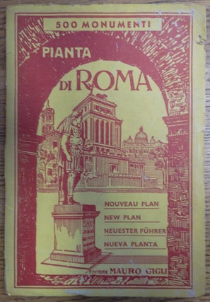 Item #155204 Pianta di Roma: 500 Monumenti - Nouveau Plan/New Plan/Neuester Fuhrer/Nueva Planta