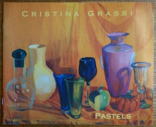 Item #155264 Cristina Grassi: Pastels. Barbara Rose
