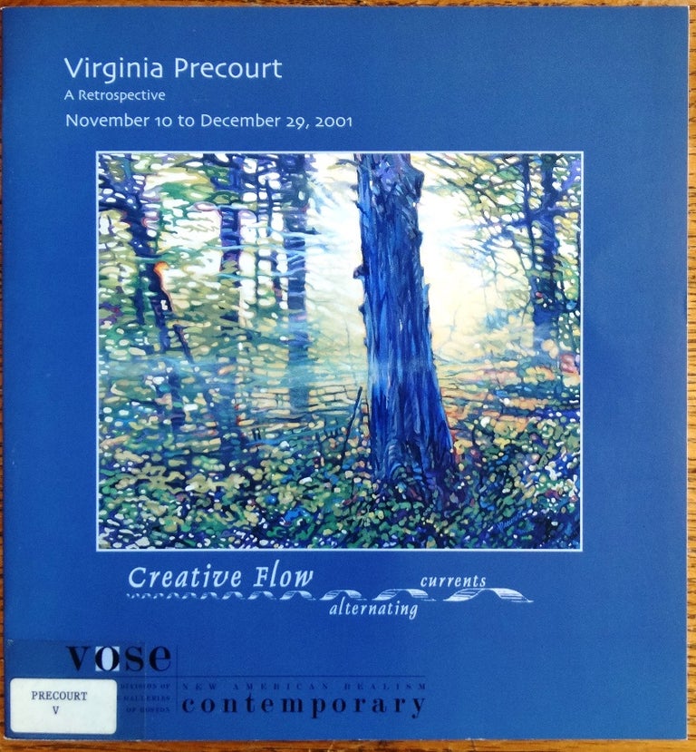 Item #155337 Virginia Precourt: A Retrospective -- Creative Flow, alternating currents. Jonna Kwiatkowski.