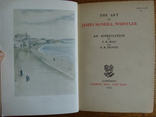 The Art of James McNeill Whistler, An Appreciation