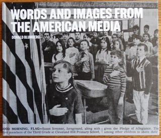 Item #155467 Words and Images from the American Media. Donald Blumberg
