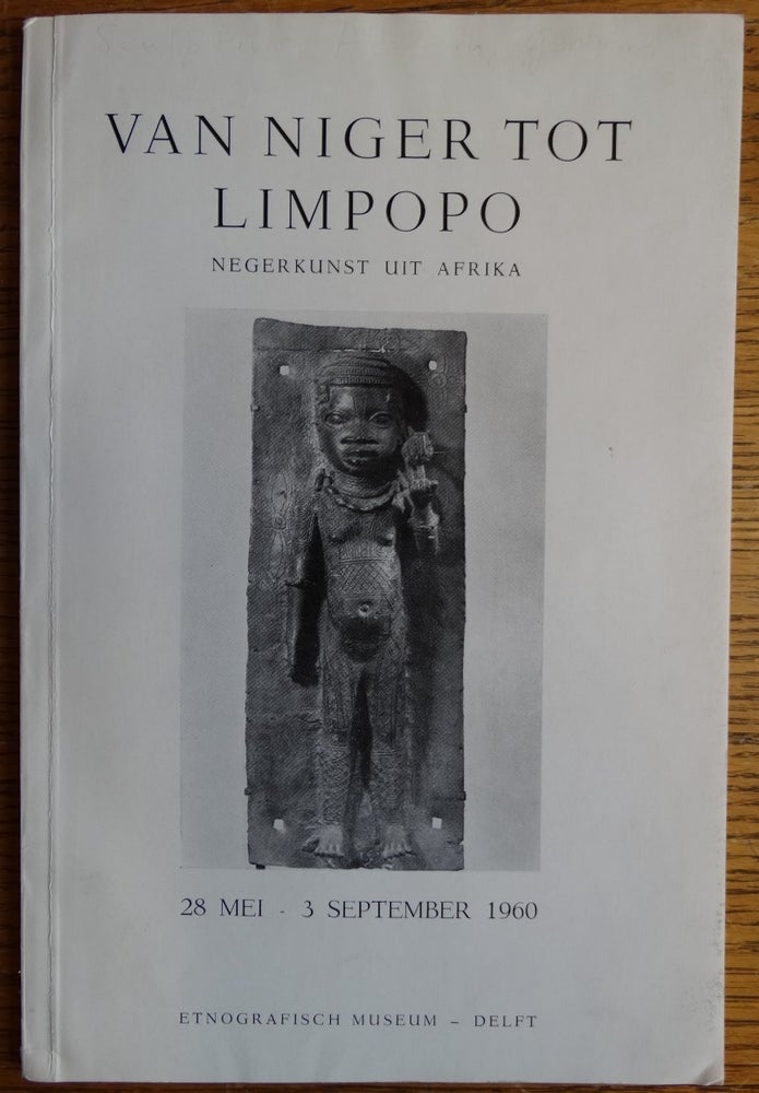 Item #155502 Van Niger tot Limpopo: Negerkunst uit Afrika. J. De Hoog.