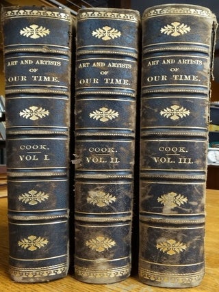 Item #155630 Art and Artists of Our Time (Vols. I, II, III). Clarence Cook