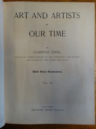 Art and Artists of Our Time (Vols. I, II, III)
