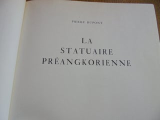 La Statuaire Preangkorienne (Artibus Asiae Supplementum XV)