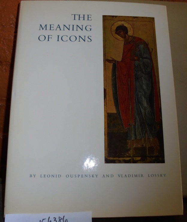 Item #156386 The Meaning of Icons. Leonid Ouspensky, Vladimir Lossky.