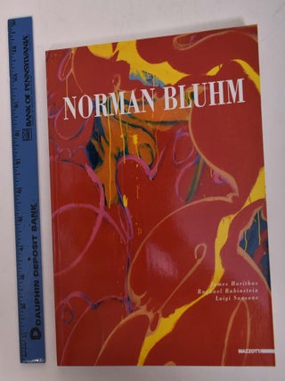 Item #156516 Norman Bluhm. James Harithas, Raphael Rubinstein, Luigi Sansone
