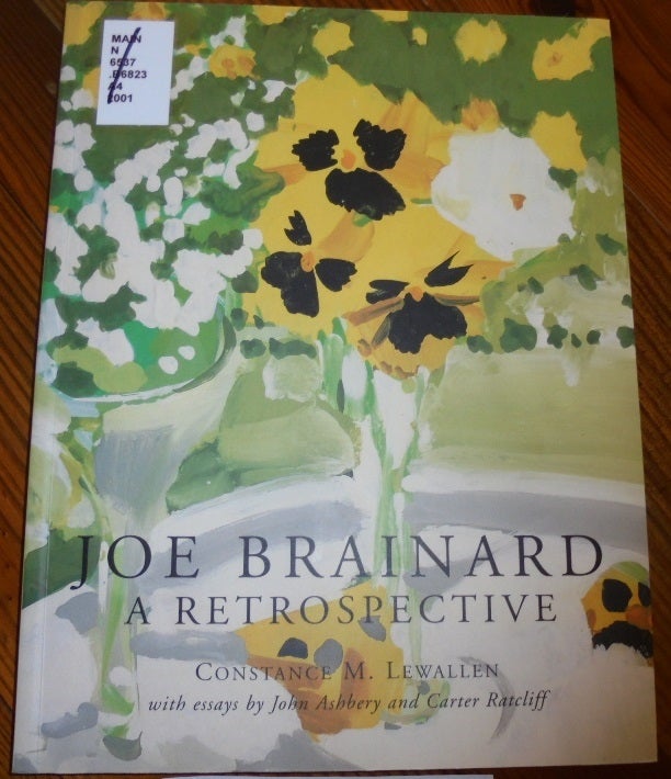 Item #156563 Joe Brainard: A Retrospective. Constance M. Lewallen.
