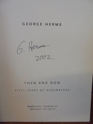 George Herms Then and Now: Fifty Years of Assemblage