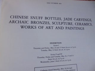 Fine Chinese Works of Art -- Chinese Snuff Bottles, Jade Carvings, Archaic Bronzes, Sculpture, Ceramics, Works of Art and Paintings