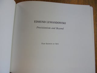 Edmund Lewandowski: Precisionism and Beyond