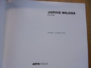 Jarvis Wilcox: Paintings