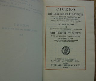 Cicero: The Letters to his Friends; The Letters to Brutus III (1 volume) (Loeb Classical Library)