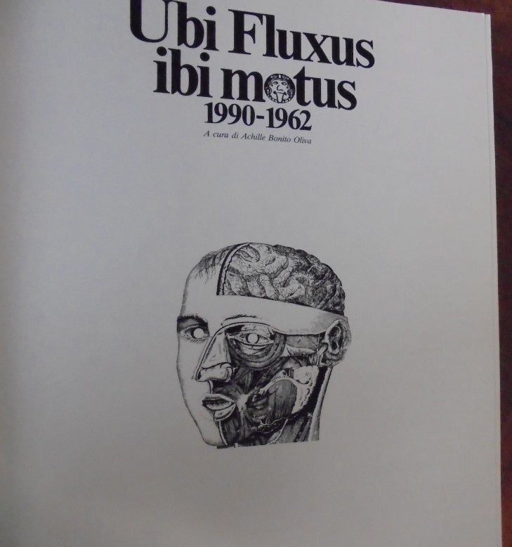 Ubi Fluxus ibi motus: 1990-1962 | Achille Bonito Oliva