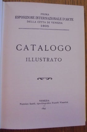 Catalog of the Venice Biennale: Esposizione Internazionale d'Arte della Citta di Venezia (1895-1920)