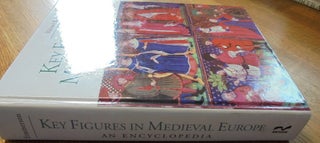 Key Figures in Medieval Europe: An Encyclopedia