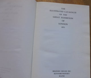 The Illustrated Catalogue of the Great Exhibition of London, 1851