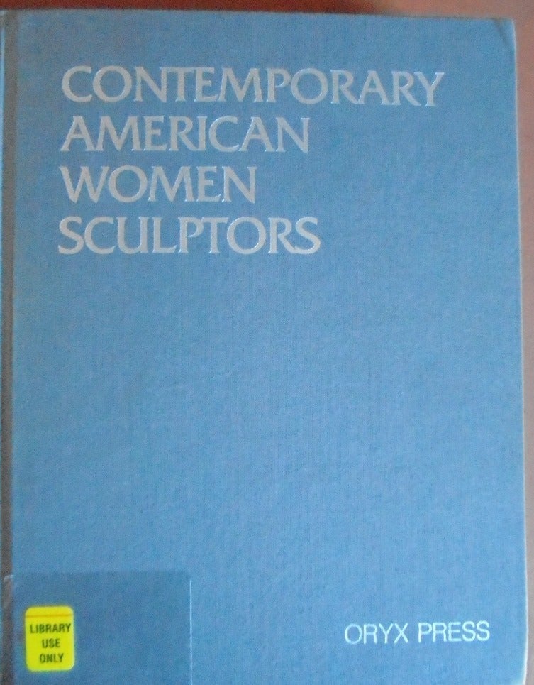Item #156934 Contemporary American Women Sculptors. Virginia Watson-Jones.