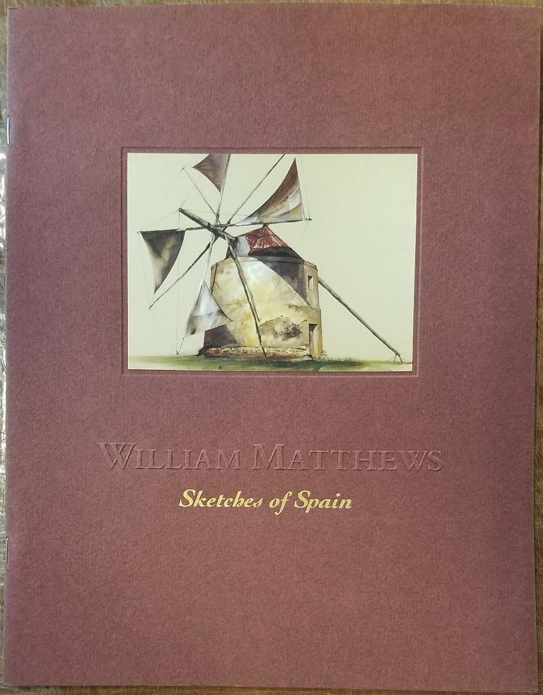 Item #156937 Williams Matthews: Sketches of Spain. William Matthews.