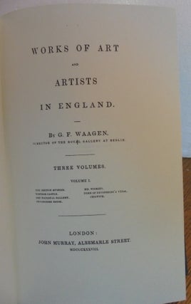 Works of Art and Artists in England (3 Volumes)