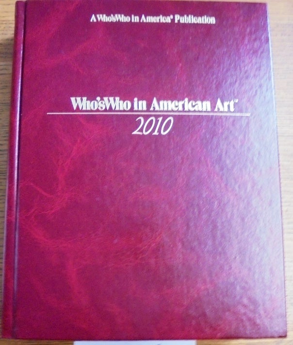 Item #157025 Who's Who in American Art, 2010, 30th Edition
