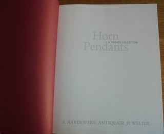Horn Pendants: A Private Collection