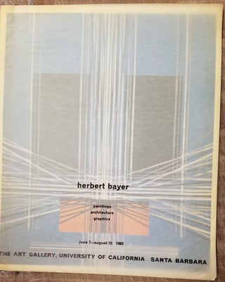 Item #157071 Herbert Bayer. Paintings Architecture Graphics. David Gebhard