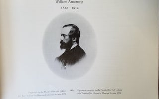 William Armstrong 1822-1914 : Watercolour Drawings of New Ontario - from Georgian Bay to Rat Portage