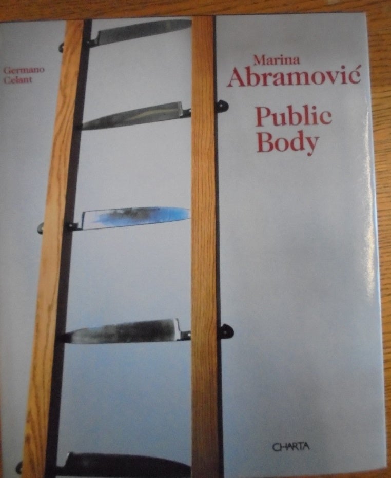 Item #157253 Marina Abramovic Public Body: Installations and Objects 1965-2001. Marina Abramovic, Germano Celant.