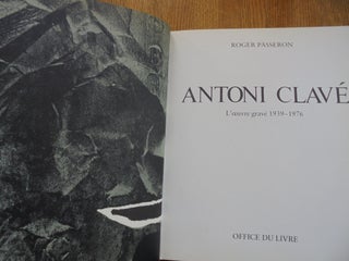 Antoni Clave: L'oeuvre grave 1939-1976