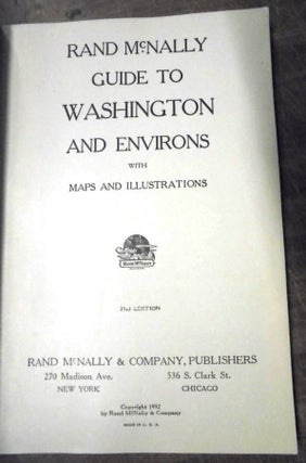 Rand McNally Guide to Washington and Environs with Maps and Illustrations