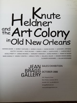 Knute Heldner and the Art Colony in Old New Orleans