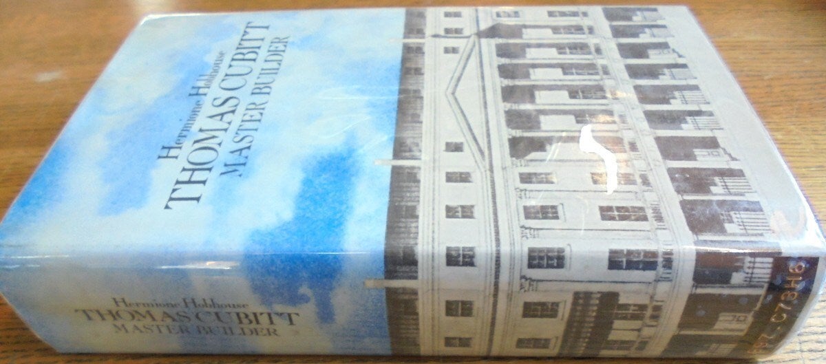Tom Cubitt Thomas Cubitt: Master Builder | Hermione Hobhouse