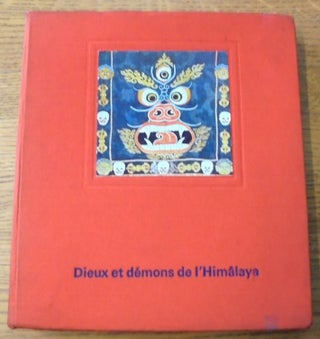 Item #157610 Dieux et démons de l'Himâlaya: Art du Bouddhisme lamaïque. Jeannine Auboyer