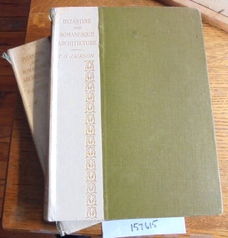 Item #157615 Byzantine and Romanesque Architecture (2-volume set). Thomas Graham Jackson