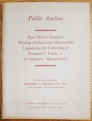 Item #157629 Rare marine antiques, whaling artifacts and memorabilia. Liquidating the Collection...
