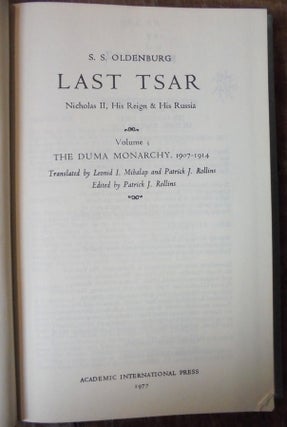 Last Tsar : Nicholas II, His Reign & His Russia (4 Volumes Complete)