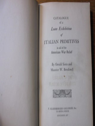 Catalogue of a Loan Exhibition of Italian Primitives in Aid of the American War Relief