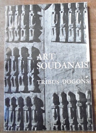 Item #157830 Art Soudanais; Tribus Dogons. Pierre Langlois
