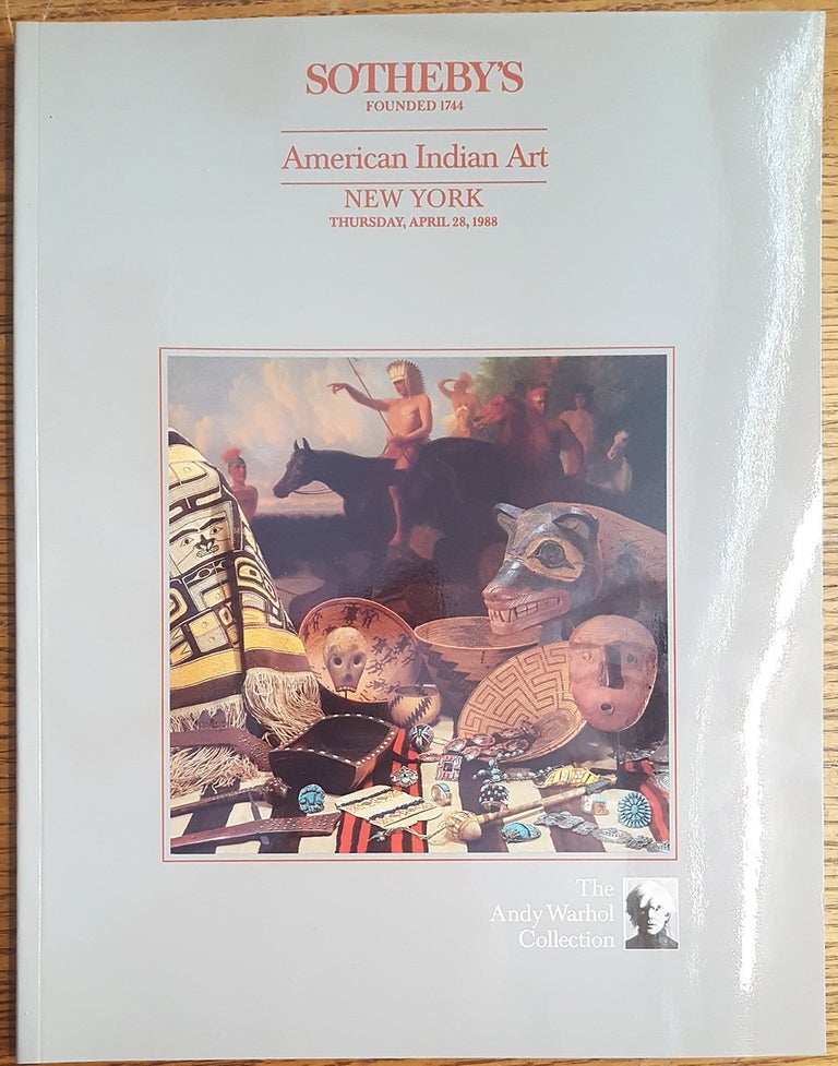 Item #157853 The Andy Warhol Collection: American Indian Art: Sold for the benefit of the Andy Warhol Foundation for the Visual Arts. Andy Warhol, John L. Marion.