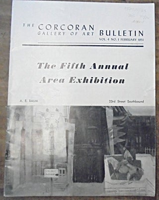 Item #157925 The Corcoran Gallery of Art Bulletin, Vol. 4, No. 1, February 1951: The Fifth Annual...