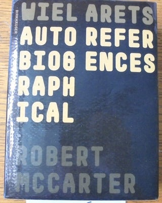 Item #157975 Wiel Arets: Autobiographical References. Robert McCarter, Wiel Arets