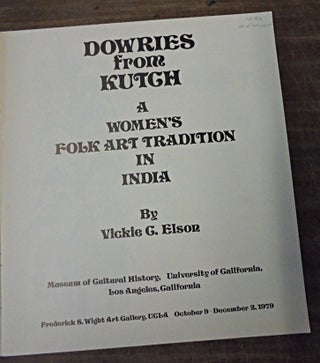 Dowries from Kutch: A Women's Folk Art Tradition in India