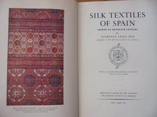 Silk Textiles of Spain: Eighth to Fifteenth Century (Hispanic Notes & Monographs)