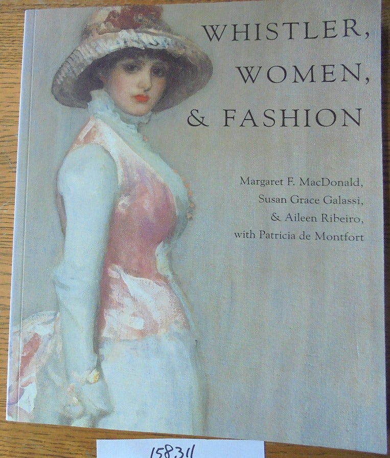 Item #158311 Whistler, Women, & Fashion. Margaret F. MacDonald.